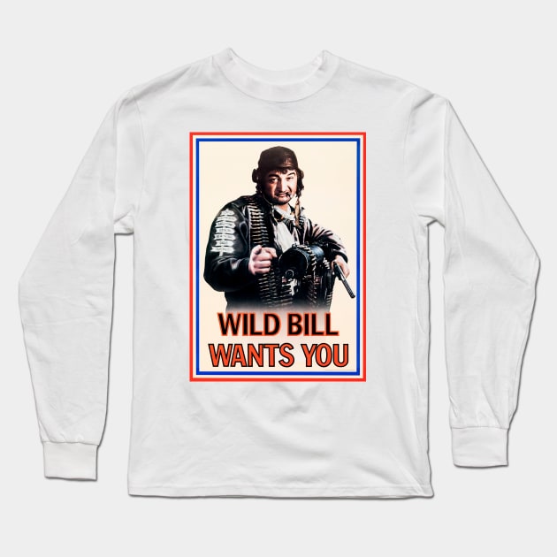 Wild Bill Wants You Long Sleeve T-Shirt by Scum & Villainy